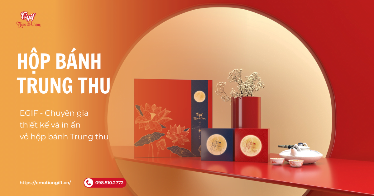egif-chuyen-gia-thiet-ke-va-in-an-vo-hop-banh-trung-thu-cao-cap
